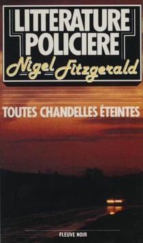 Toutes chandelles éteintes