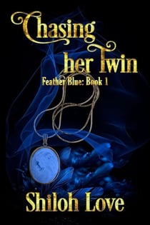 Chasing Her Twin - Feather Blue, #1