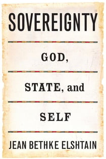 Sovereignty - God, State, and Self