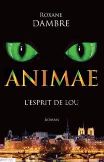 Animae tome 1 - L'esprit de Lou