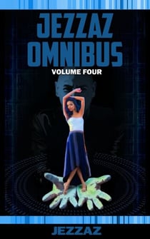 Jezzaz Omnibus Volume 4 - Jezzaz Omnibus, #4