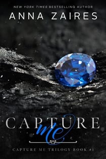 Capture Me - Capture Me, #1