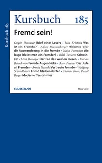 Kursbuch 185 - Fremd sein!