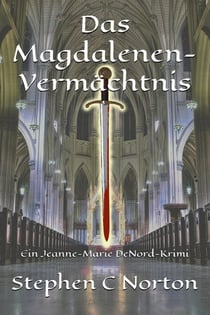 Das Magdalenen-Vermächtnis - Die antiken Schriftrollen Romane, #3