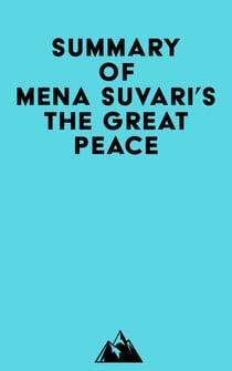 Summary of Mena Suvari's The Great Peace