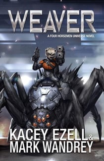 Weaver - Four Horsemen Tales, #2