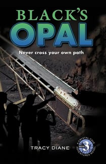 Black's Opal - Crystal Cave Adventures, #3