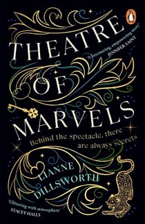 Theatre of Marvels - A thrilling and absorbing tale set in Victorian London