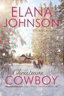 Christmas Cowboy - Hope Eternal Ranch Romance, #4