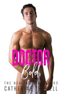 Doctor Bold - The Healing Sins, #2