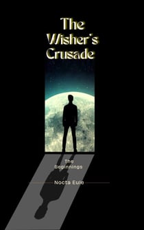 The Wisher's Crusade