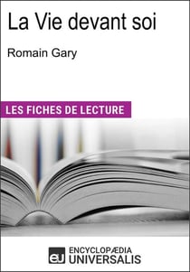 La vie devant soi de Romain Gary - "Les Fiches de Lecture d'Universalis