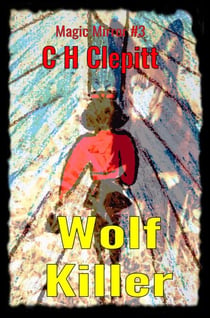 Wolf Killer - Magic Mirror Collection, #3