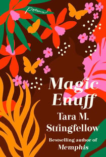 Magic Enuff - Poems