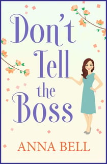 Don't Tell the Boss - the funniest book you'll read this year