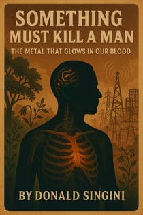 Something must kill a man