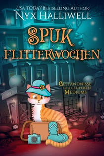 Spuk Flitterwochen - Geständnisse eines geheimen Mediums, #7