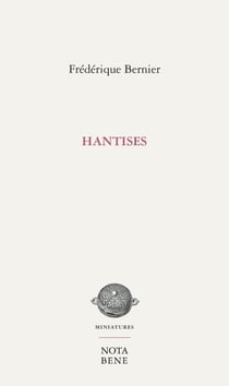 Hantises - Carnet de Frida Burns sur quelques morceaux de vie et de littérature