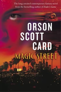 Magic Street - A Novel