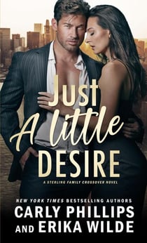 Just a Little Desire - A Sterling Family Crossover Novel, #2
