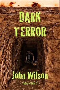 Dark Terror - Tales of War, #2