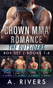 Crown MMA Romance - The Outsiders Series: Books 1 – 4