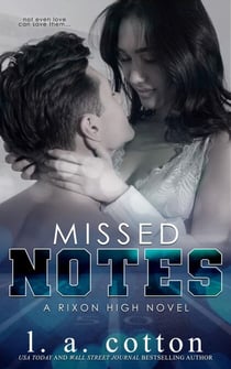 Missed Notes - Rixon High, #5