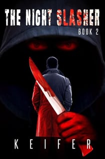 The Night Slasher Book 2 - The Night Slasher