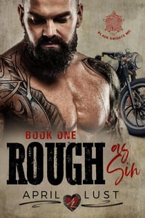 Rough as Sin (Book 1) - Black Knights MC, #1