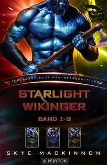 Starlight Wikinger: Band 1-3 - Starlight Wikinger