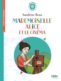 Mademoiselle Alice et le cinéma - Boussole Cycle 3