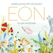 Eon - My Pet Tardigrade