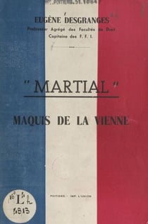 Martial - Maquis de la Vienne