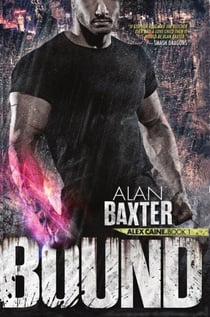 Bound - Alex Caine, #1