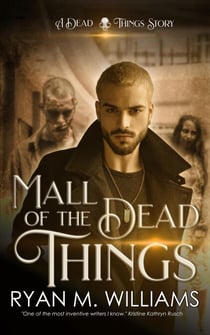 Mall of the Dead Things - Dead Things
