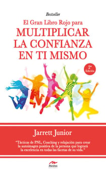El gran Libro Rojo para multiplicar la confianza en ti mismo