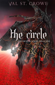 The Circle - Hellbent Academy, #1