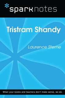 Tristram Shandy (SparkNotes Literature Guide)