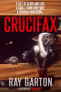 Crucifax - Macabre Ink Resurrected Horrors, #20