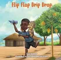 Flip Flop Drip Drop - Kid's in Tanzania, #1