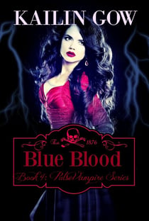 Blue Blood - Pulse Vampire Series, #4