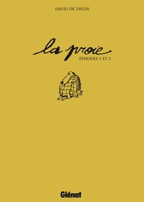 La proie - Episode 01 et 02