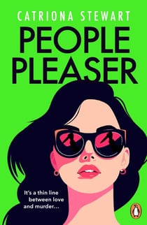 People Pleaser - A reality dating show ends in murder in the page-turning thriller for fans of Bella Mackie and Liane Moriarty