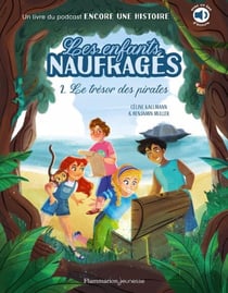 Les enfants naufragés (Tome 2) - Le trésor des pirates