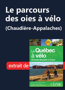 Le parcours des oies à vélo (Chaudière-Appalaches)