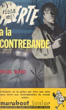 Alerte à la contrebande