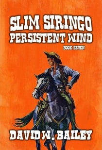 Slim Siringo -  ‘Derechos’ - Persistent Wind - Slim Siringo, #7