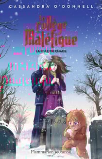 Le collège maléfique (Tome 5) - La fille du chaos