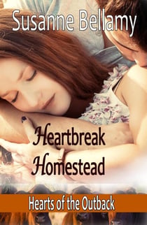 Heartbreak Homestead - Hearts of the Outback, #2