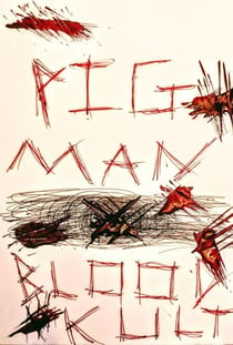 Blood Kult: Pig Man Cometh - Blood Kult, #1